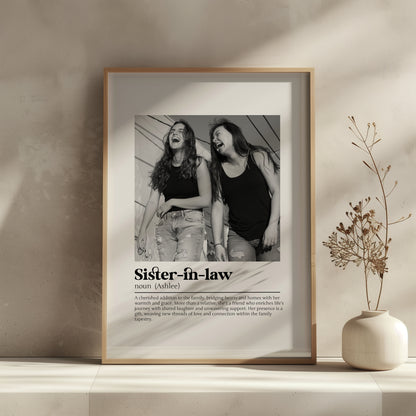 Personalized Sister-in-Law Definition Print - Custom Photo Gift for Family, Wedding, or Birthday