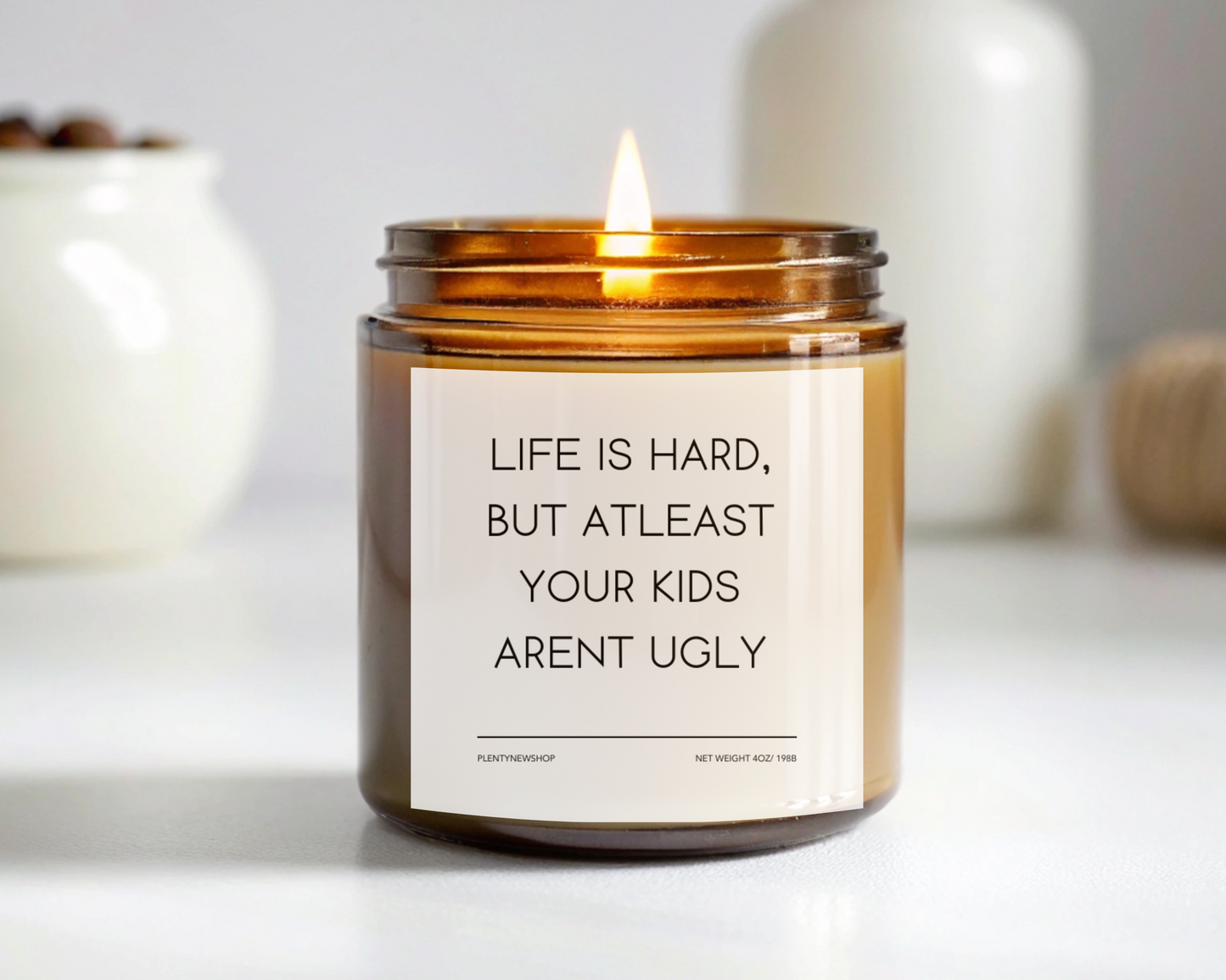 Funny Mom Candle - "Life is Hard, But At Least Your Kids Aren’t Ugly", Hilarious Mother’s Day Gift, Handmade Soy Wax Candle, Self-Care Gift for Moms